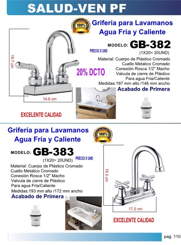 GRIF.DOBL LAVAMANOS CLL CISNEFR/CAL197X146CM PLAST CROM1/2