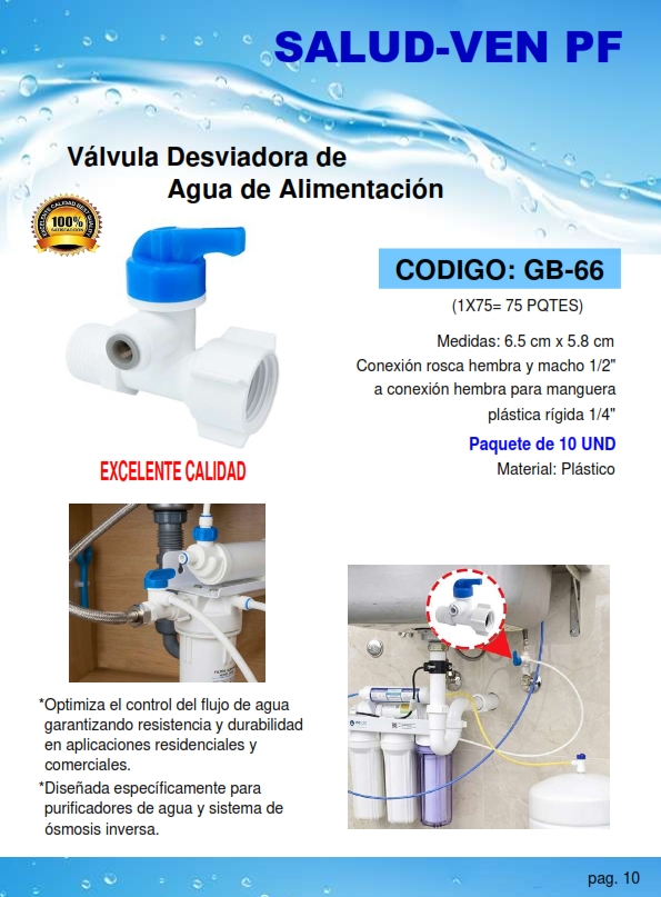 VALVULA DESVIADORA 1/2 X 1/4 CLIP P/MANG DE FILTRO (PQT10UND