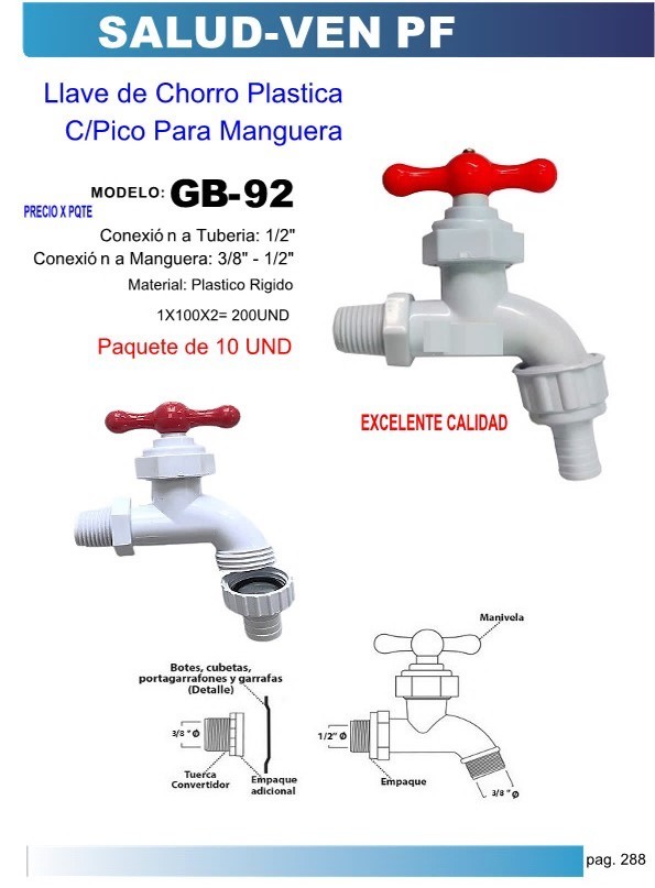 LLAVE CHORRO PLAST C/PICO  1/2 - 10UND