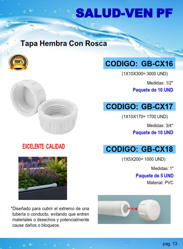 TAPA HEMBRA C/ROSCA PVC 1" BLANCO (PQT5UND)
