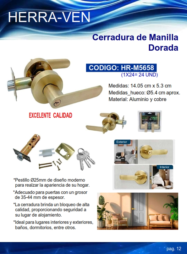 CERRADURA C/MANILLA REDOND - ACERO DORADA - 14X5,3CM C/LL