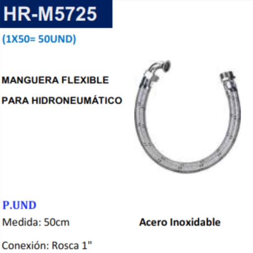 MANGUERA FLEXIBLE P/HIDRONEUMATICO 1" X 50CM - ACERO