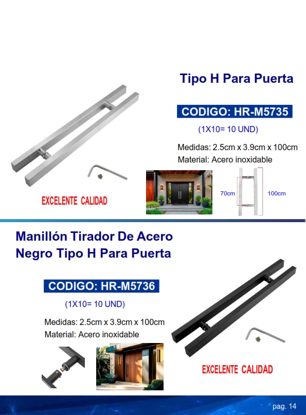 MANILLON TIPO H - P/PUERTA CUADR - 2,5X3,9X100CM - ACERO NEG