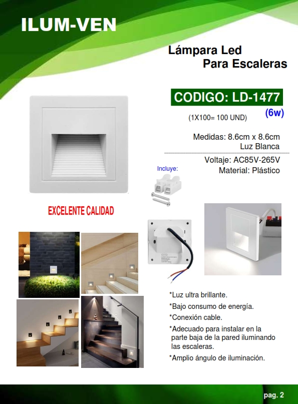 LAMP P/EMPOT P/ESCAL BLANCA - 6500K - 6W - 8,6X8,6CM - PLAST