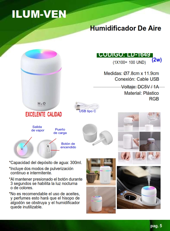 HUMIDIFICADOR D/AIRE RECARGABLE - 300ML - 2W - 7,8x11CM - US