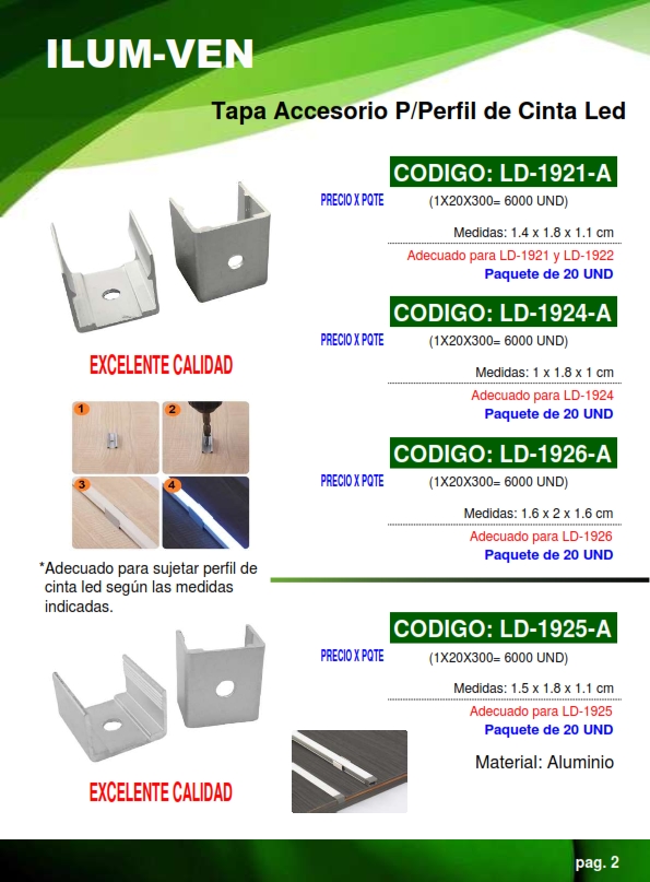 TAPA ACCESORIO 1,6X2CM - ALUM - P/PERFIL 1926- PAQ20UND
