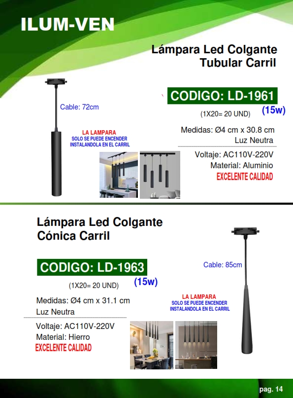 LAMP COLGANTE NEGRA TUBULAR P/CARRIL - 15W - 4000K - 72CM - 