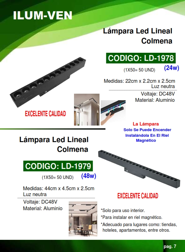 LAMP LED LINEAL COLMENA NEGRA - 48V - 24W - LUZ NEUTRA - 22X