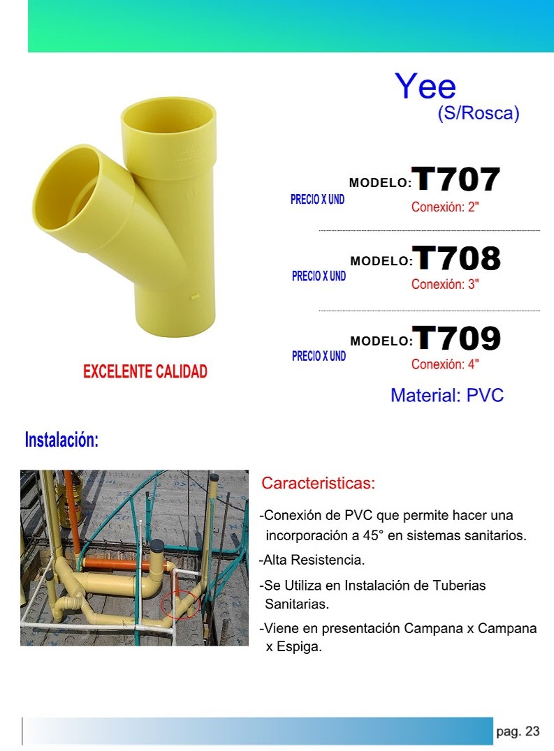 YEE 2 PVC ALTA RESISTENCIA