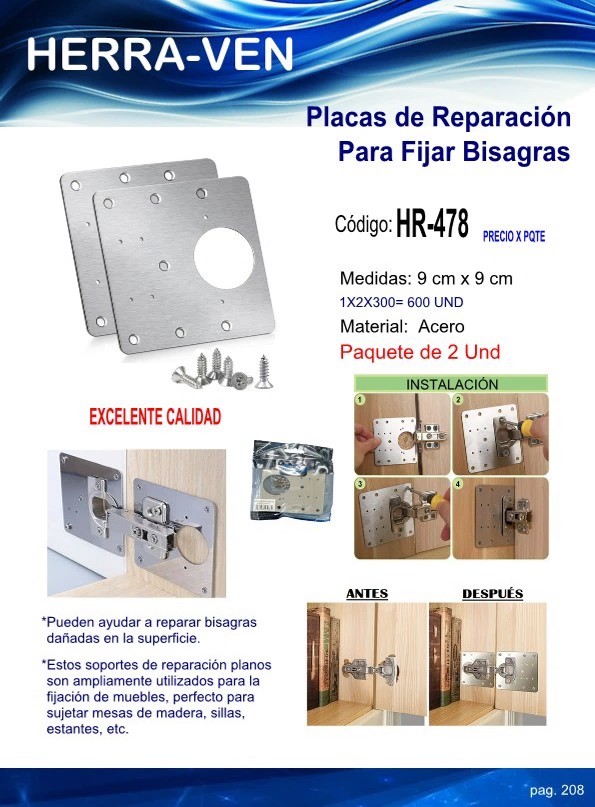 PLACAS 9X9CM P/REPARAR O FIJAR BISAGRAS(2UND)