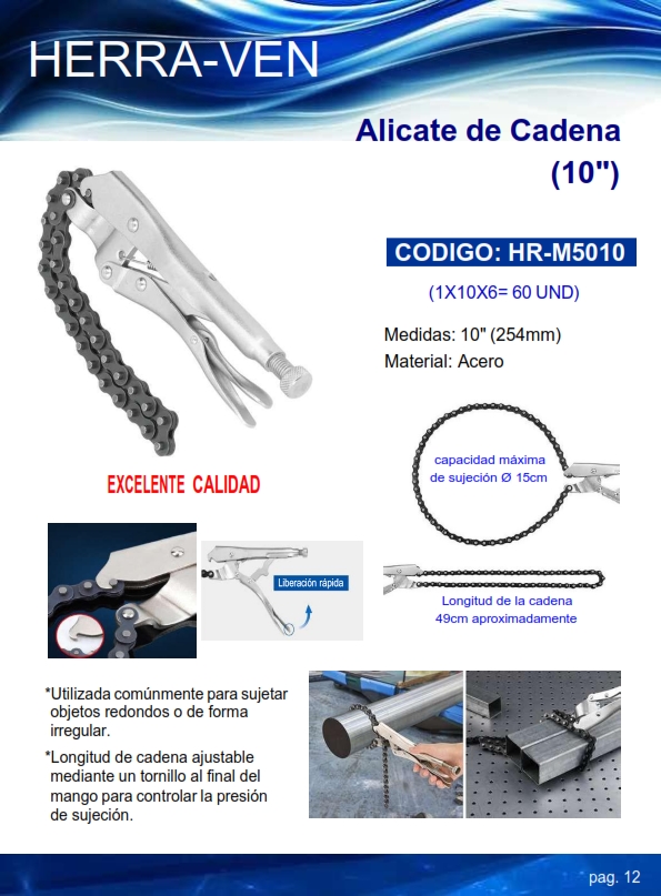 ALICATE PRESION 10" C/CADENA 49CM - DIAMETRO 15CM - ACERO
