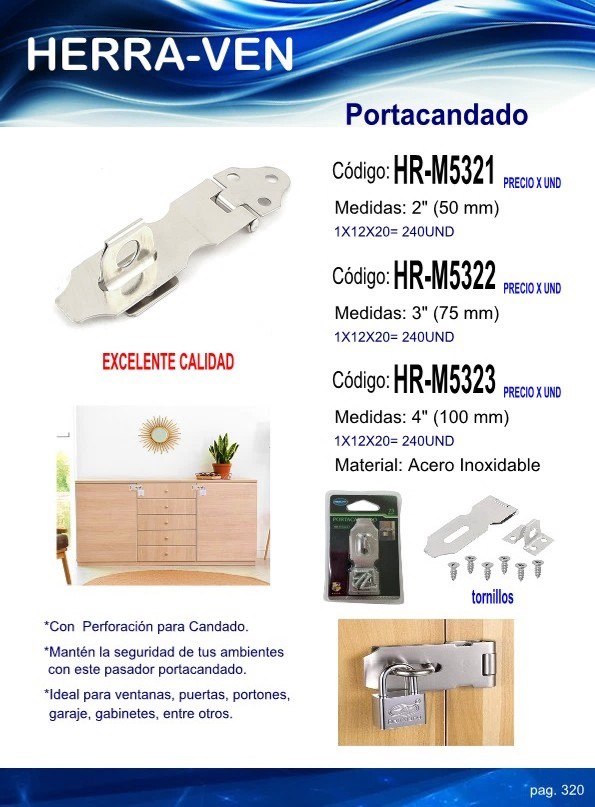 PORTACANDADO 2" ACERO INOX