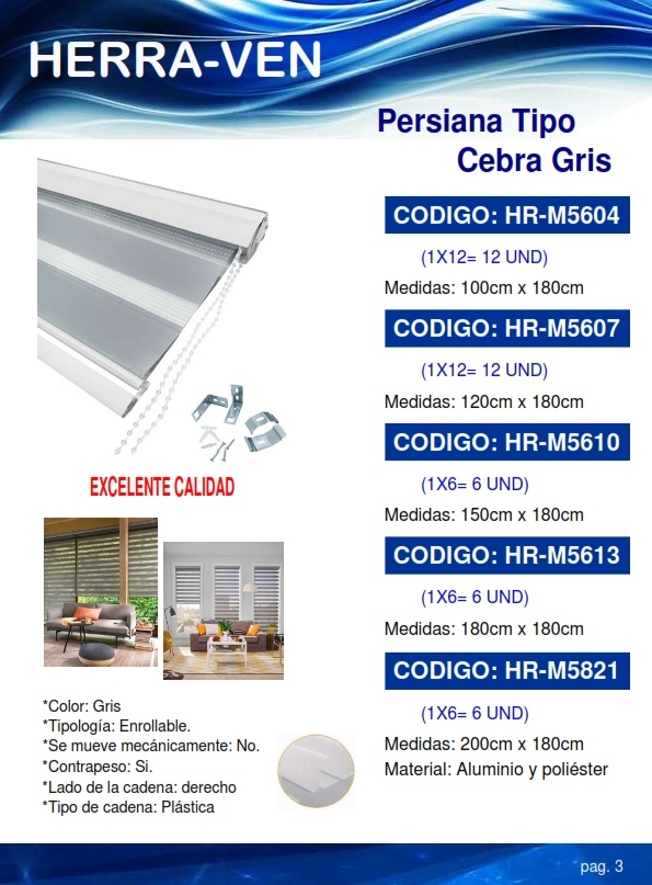 PERSIANA T/CEBRA GRIS - 2 X 1,8 MTS - ALUM Y POLIESTER