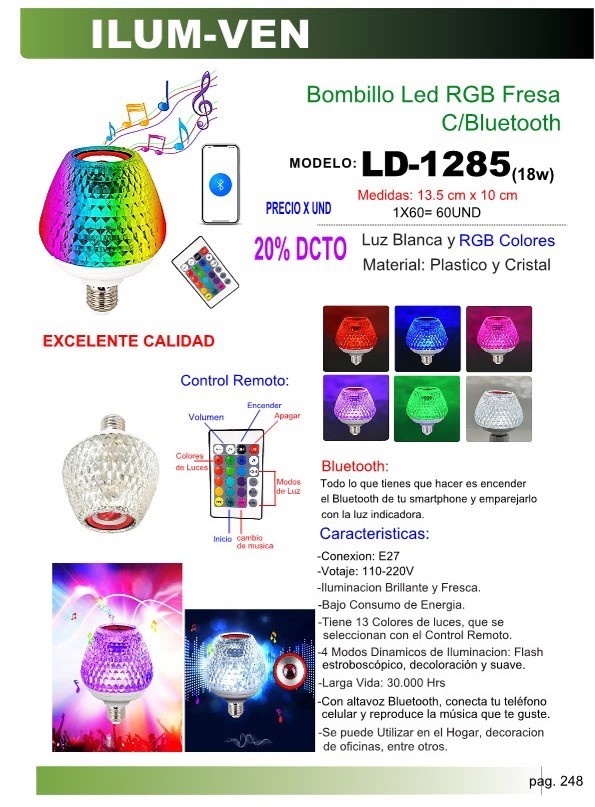 BOMB LED RGB FRESA 18W C/BLUETOOTH - E27 - 13,5X10CM