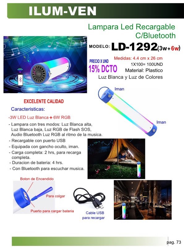 LAMPARA LED RECARGABLE - RGB - C/BLUETOOTH (36W) USB 26CMX4.