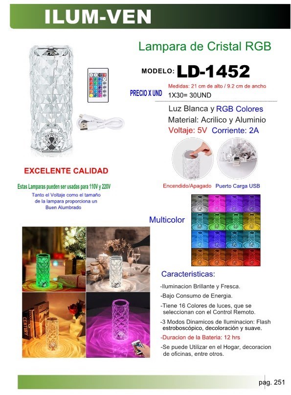 LAMPARA DE CRISTAL RGB 21X9CM 5V-2A ACRILICO 12HRS BATERIA