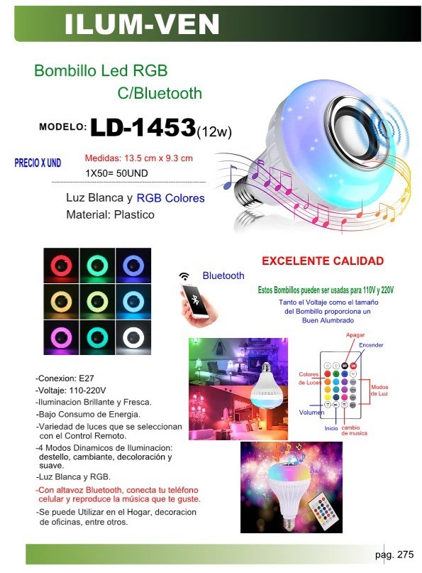 BOMB RGB C/BLUETOOHT 110-220v E27 PLAST 13X9CM 4 MODOS