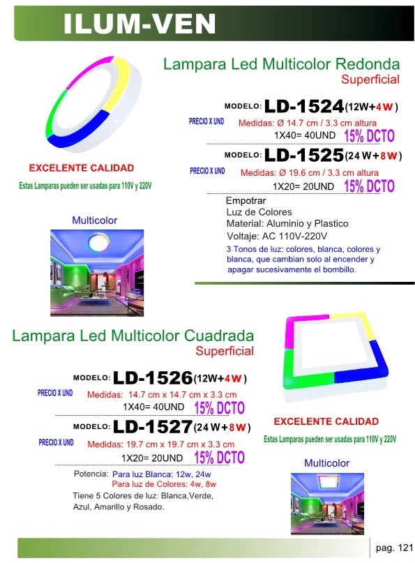 RGB RED SUP (12+4W) 110-220V MULTICOLOR