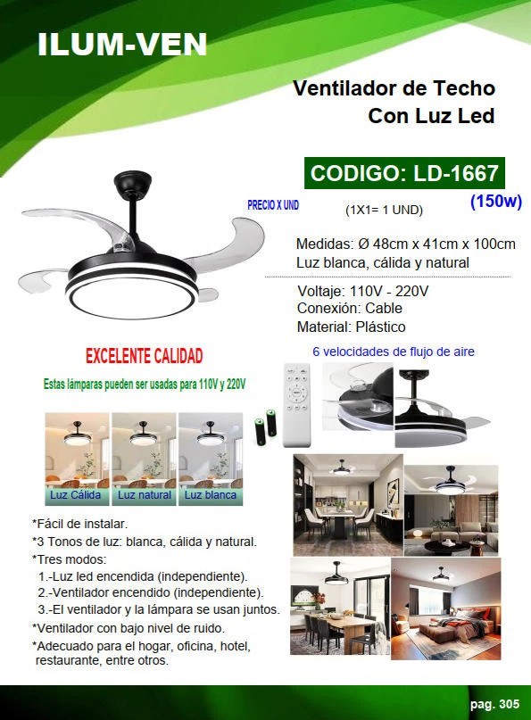 VENTILADOR TECHO 150W - 3 TONOS LUZ - 6 FLUJOS AIRE -  110-2