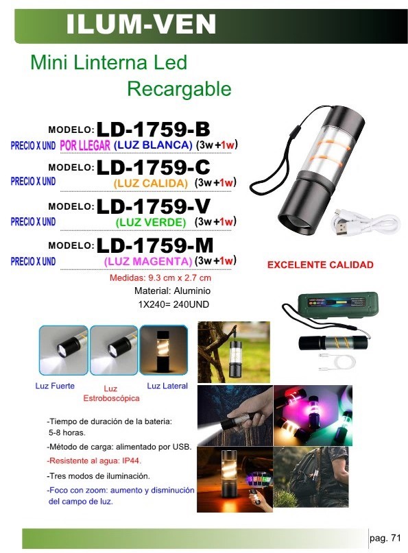 MINI LINTERNA LED RECARG 3W+1W L/VERDE 9,3X2,7CM ALUM