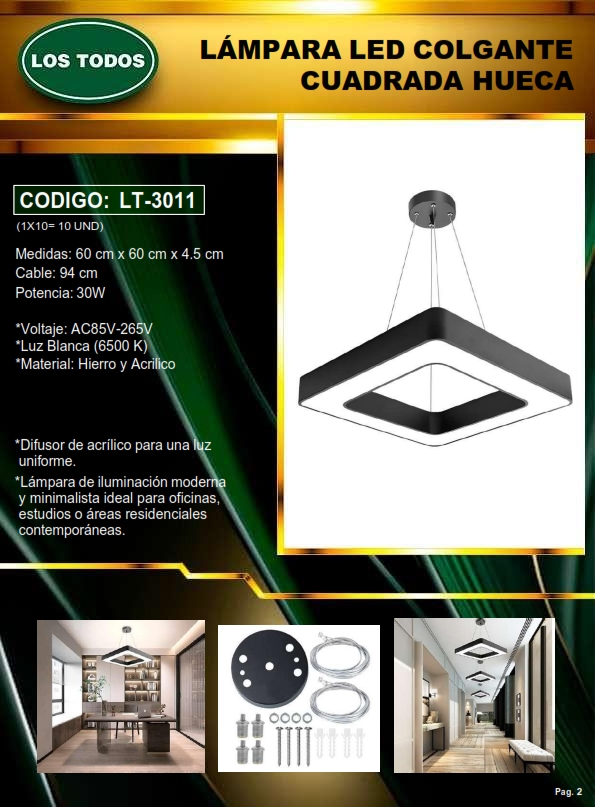 LAMP COLGANTE TECHO - LED - 30W - 6500K - CUADRAD HUECA - 60